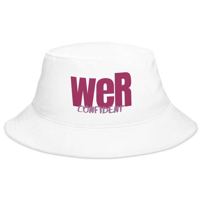 White weR confident Bucket Hat